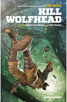 The Incal Kill Wolfhead Hardcover (Mature)