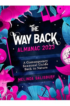 The Way Back Almanac 2023 (Hardcover Book)