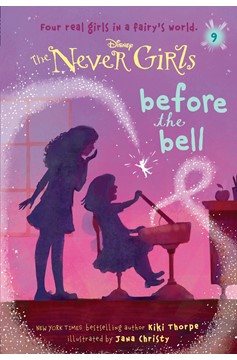 Never Girls Digest Paperback Volume 9 Before the Bell 