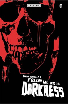 Follow Me Into The Darkness #1 Cover D Connelly (Mature) (Of 4)