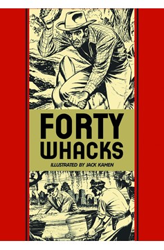 EC Jack Kamen Forty Whacks & Other Stories Hardcover