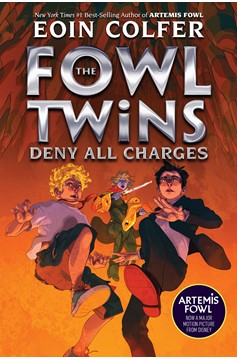 Fowl Twins Deny All Charges, The-A Fowl Twins Novel, Book 2 (Hardcover Book)