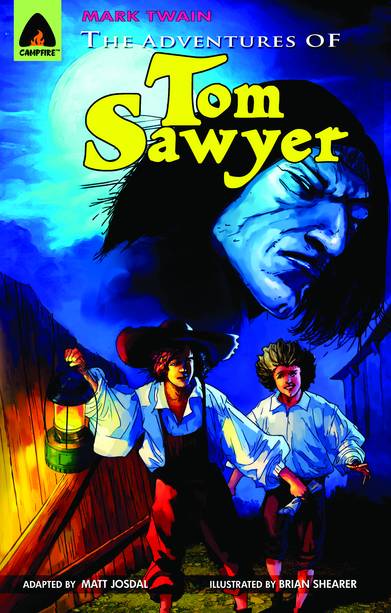 Adventures of Tom Sawyer Campfire Graphic Novel