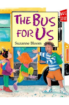 The Bus for Us (Hardcover Book)