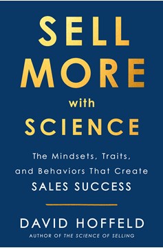 Sell More With Science (Hardcover Book)