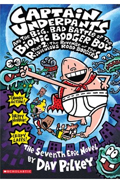 Captain Underpants Hardcover Volume 7 The Revenge of the Ridiculous Robo-Boogers