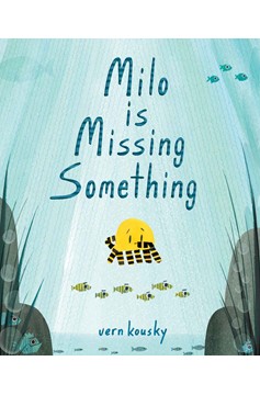 Milo Is Missing Something (Hardcover Book)