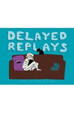 Delayed Replays Graphic Novel