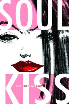 Soul Kiss Hardcover Volume 1