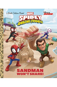 Spidey and His Amazing Friends: Sandman Wont Share Little Golden Book