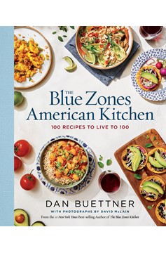 The Blue Zones American Kitchen (Hardcover Book)