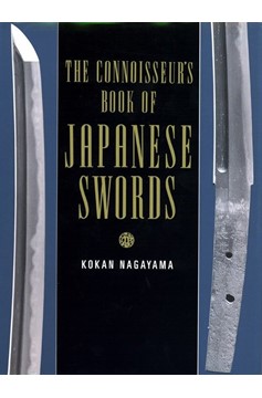 The Connoisseur'S Book Of Japanese Swords (Hardcover Book)