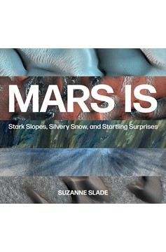 Mars Is (Hardcover Book)