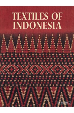 Textiles Of Indonesia (Hardcover Book)