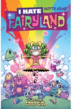I Hate Fairyland Graphic Novel Volume 3 Good Girl (Mature)
