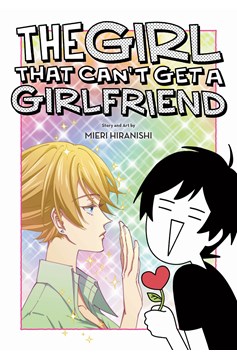 Girl That Cant Get A Girlfriend Graphic Novel