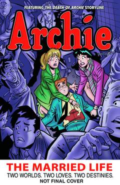 Archie the Married Life Graphic Novel Volume 6