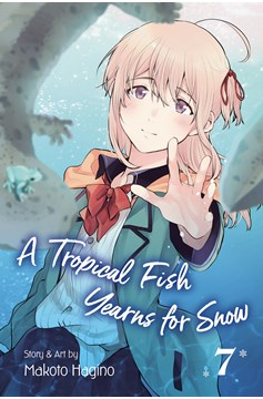 A Tropical Fish Yearns For Snow Manga Volume 7