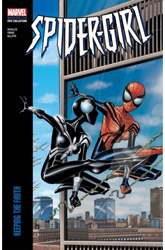 Spider-Girl Modern Era Epic Collection Graphic Novel Volume 5 Keeping the Faith