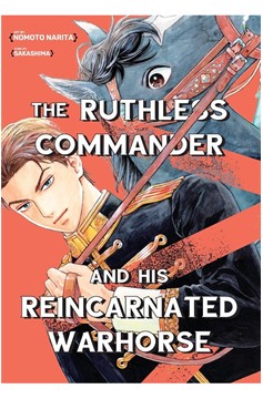 The Ruthless Commander and the Reincarnated Warhorse Manga