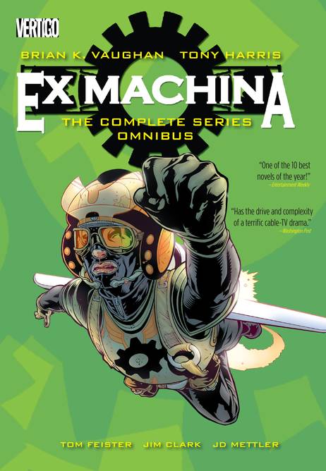 Ex Machina The Complete Series Omnibus Hardcover (Mature)
