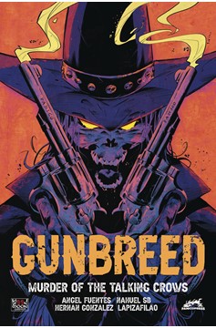 Gunbreed Murder of Talking Crows Volume 1 Cover B Pablo Verdugo (Mature)