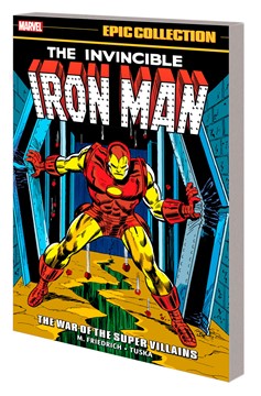 Iron Man Epic Collection Graphic Novel Volume 6 The War of the Super Villains