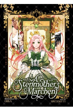 A Stepmother's Marchen Manga Volume 1 (Mature)