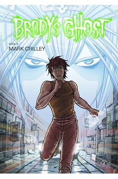 Brody's Ghost Graphic Novel Volume 5
