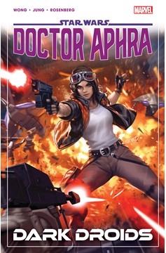 Star Wars: Doctor Aphra Graphic Novel Volume 7 Dark Droids