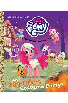 My Little Pony: an Egg-Cellent Costume Party!