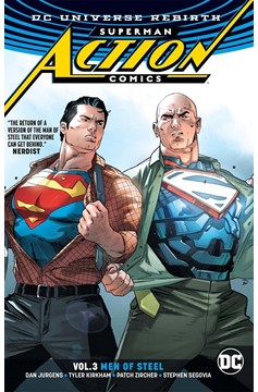 Superman Action Comics Graphic Novel Volume 3 Men of Steel (Rebirth)