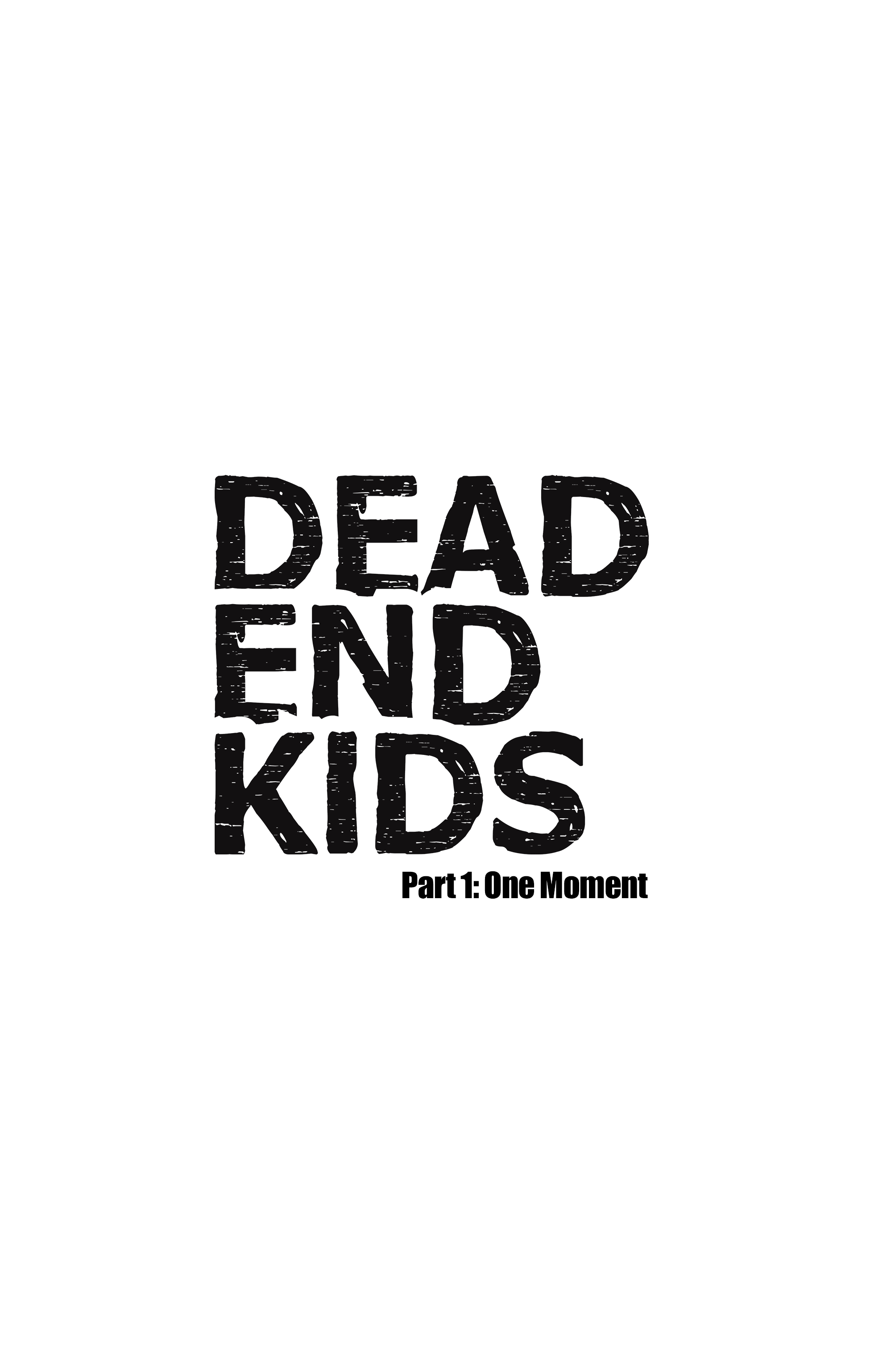 Dead End Kids Suburban Job #1Cover A Criss (of 4)